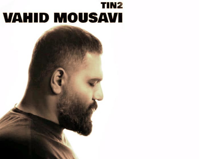 دانلود آهنگ تین 2 وحید موسوی