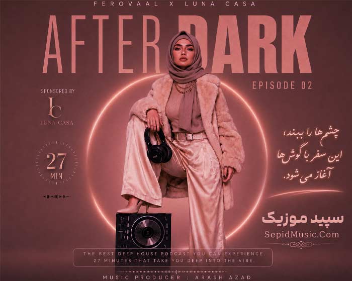 دانلود آهنگ After Dark افتر دارک اپیزود 2 فرووال هوش مصنوعی صدای زن