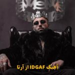 دانلود آهنگ IDGAF آرتا
